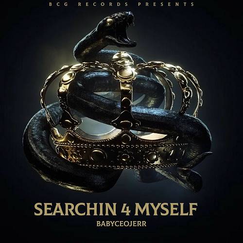 Babyceojerr - Searchin 4 Myself cover