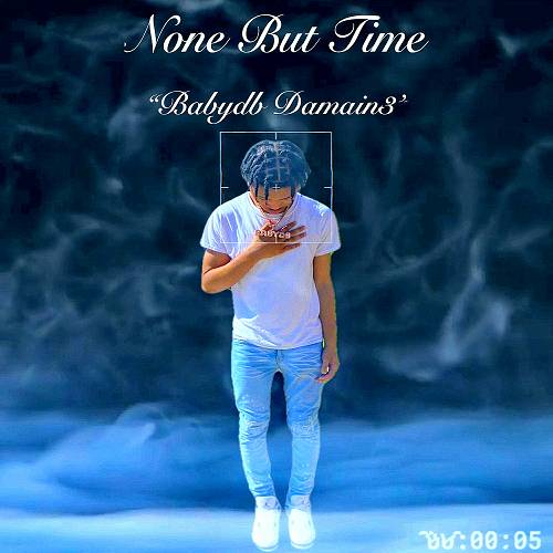 Babydb Damain3 - None But Time cover