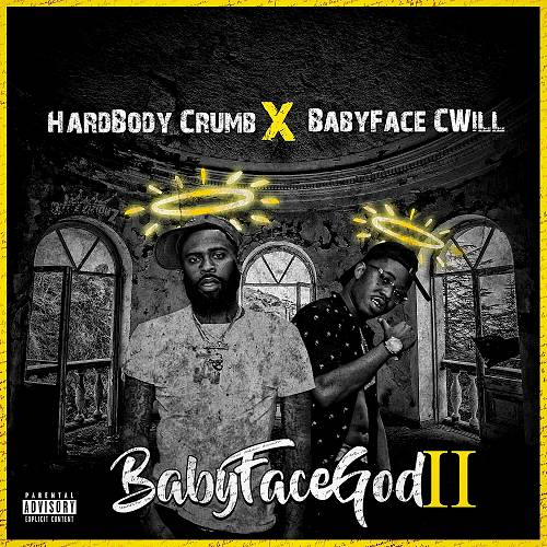 HardBody Crumb & Babyface CWill - Babyface God II cover