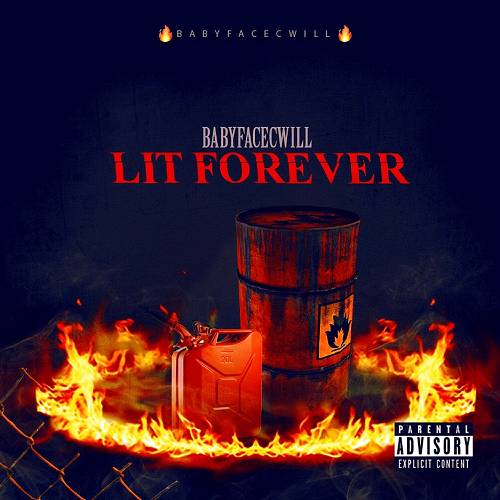 Babyface CWill - Lit Forever cover