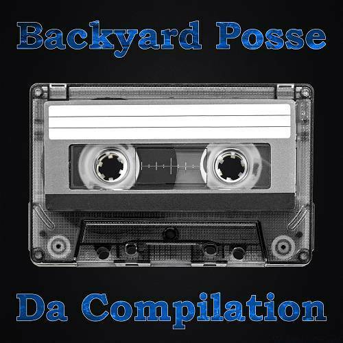 Backyard Posse - Da Compilation cover