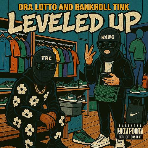 Dra Lotto & BankRoll Tink - Leveled Up cover