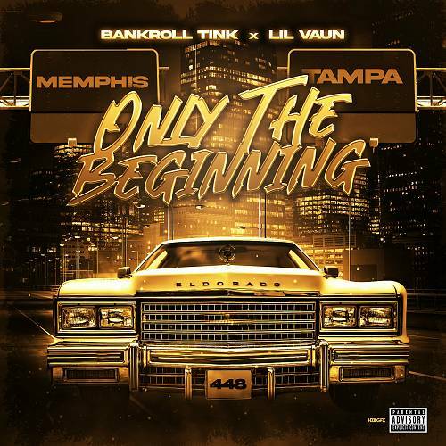 BankRoll Tink & Lil Vaun - Only The Beginning cover