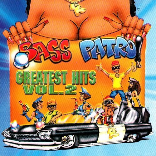 Bass Patrol - Greatest Hits Vol. 2 cover