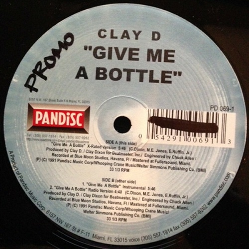 Clay D - Give Me A Bottle (12'' Vinyl, Promo) cover