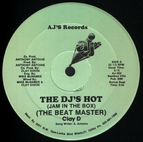 Beat Master Clay D - The DJ`s Hot (Jam In The Box) (12'' Vinyl, 33 1-3 RPM) cover