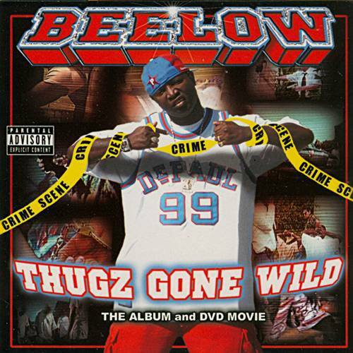 Beelow - Thugz Gone Wild cover