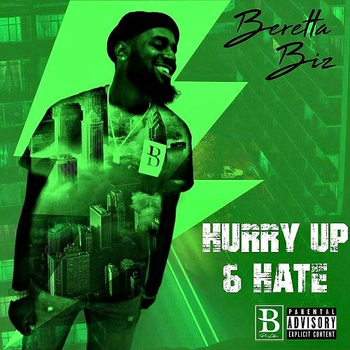 Beretta Biz - Hurry Up & Hate cover