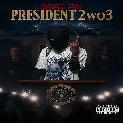 Bezzel2wo3 - President 2wo3 cover