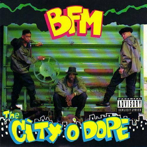BFM - The City O` Dope cover