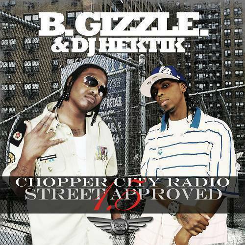 B.G. - Chopper City Radio. Street Approved 1.5 cover