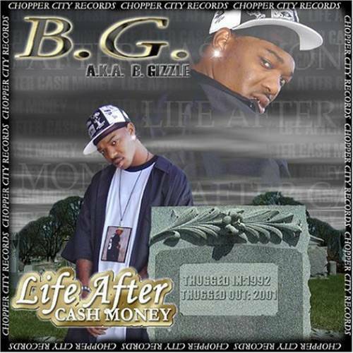 B.G. - Life After Cash Money Mixtape cover