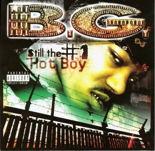 B.G. - Still The #1 Hot Boy cover