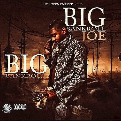 Big Bankroll Joe - Big Bankroll cover