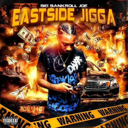 Big Bankroll Joe - Eastside Jigga cover