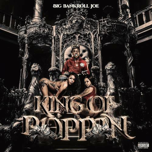 Big Bankroll Joe - King Of Poppin cover