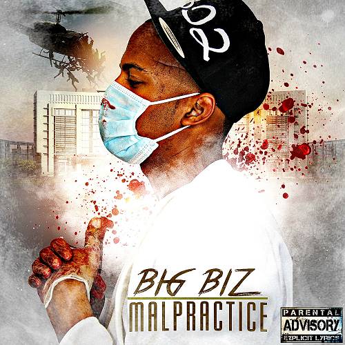 Big BIZ da MC - Malpractice cover