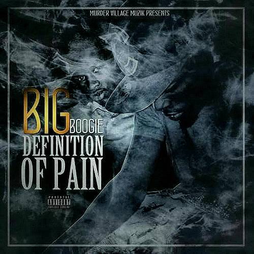Big Boogie - Definition Of Pain cover