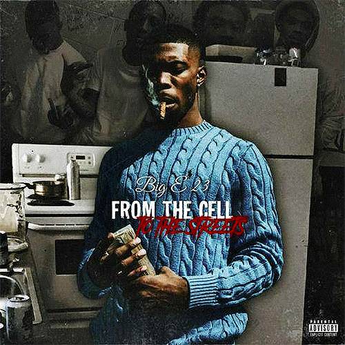 Big E 23 - From The Cell To The Streets cover