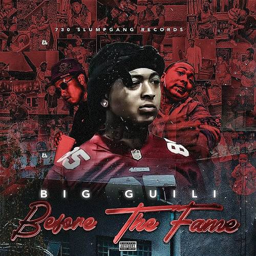 Big Guili - Before The Fame cover