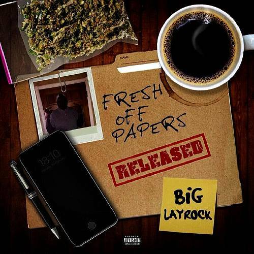 Big Layrock - Fresh Off Papers cover