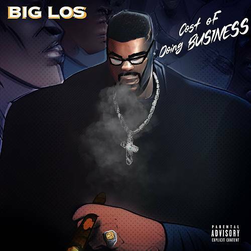 Big Los Supreme - Cost Of Doing Business cover