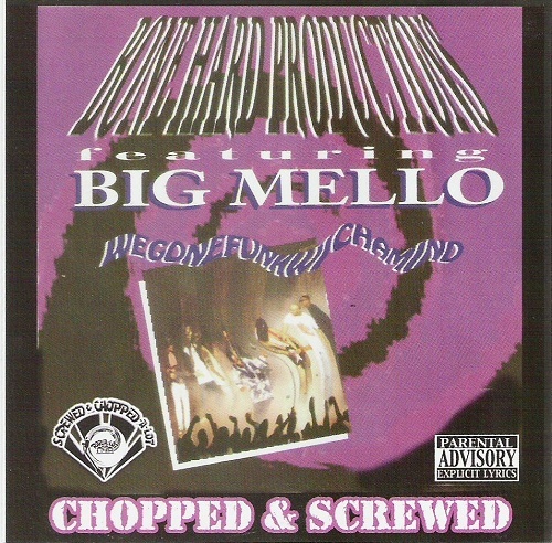 Big Mello - Wegonefunkwichamind (chopped & screwed) cover