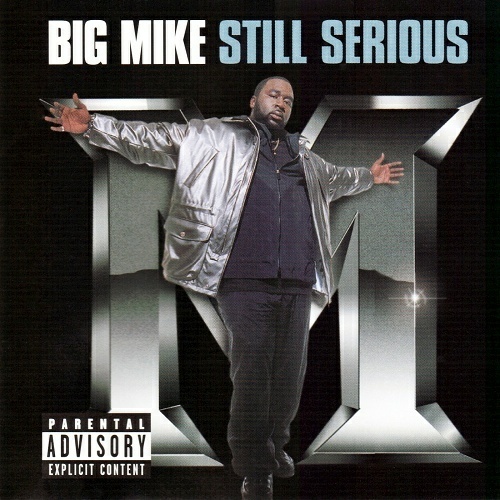Big Mike - Still Serious cover