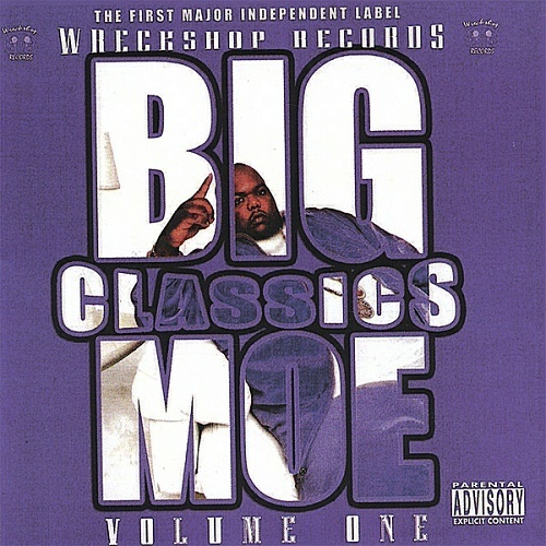 Big Moe - Classics, Volume One cover
