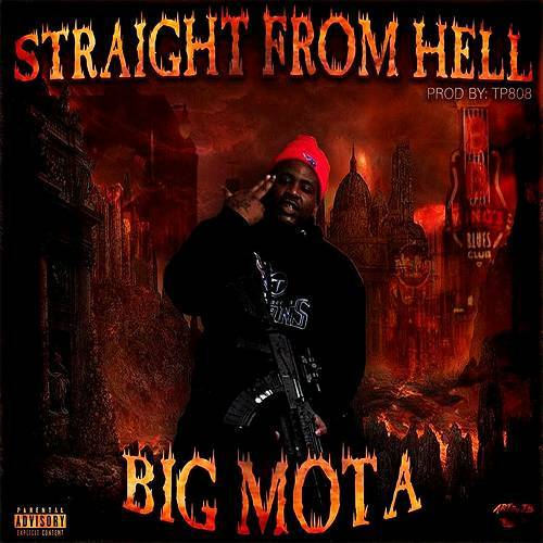 Big Mota - Straight From Hell cover