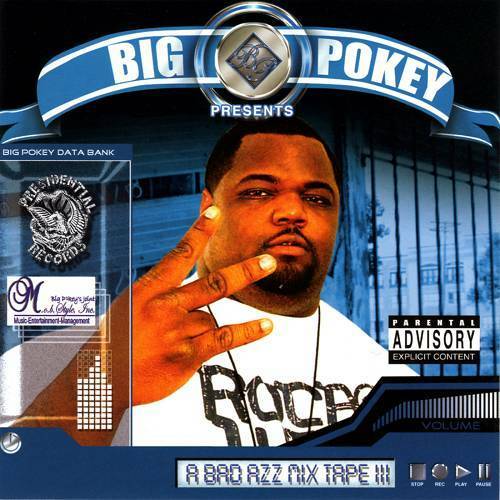 Big Pokey - A Bad Azz Mix Tape III cover