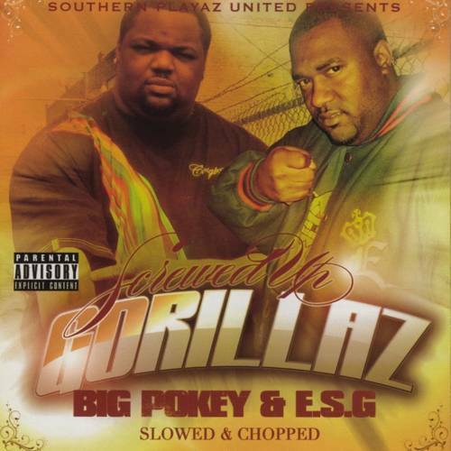 Big Pokey & E.S.G. - Screwed Up Gorillaz (slowed & chopped) cover