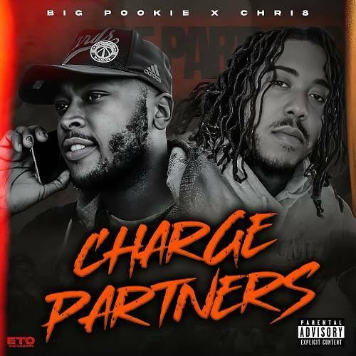 Big Pookie & Chri8 - Charge Partners cover