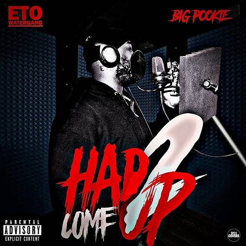 Big Pookie - Had 2 Come Up cover