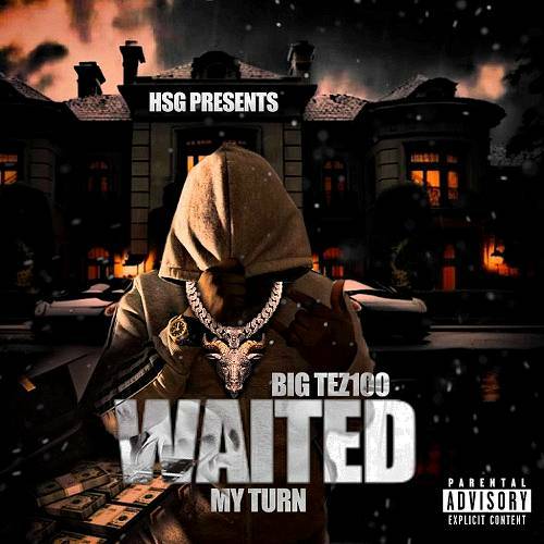 Big Tezz100 - Waited My Turn cover