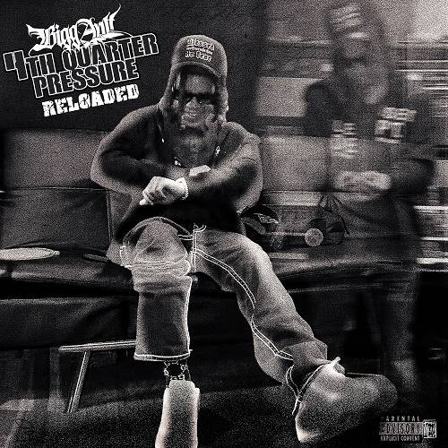 Bigg Antt - 4th Quarter Pressure Reloaded cover
