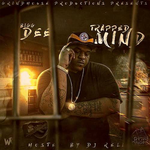 Bigg Dee - Trapped Mind cover