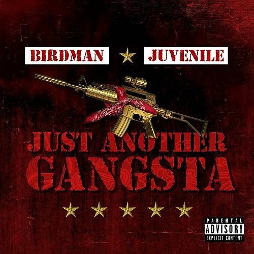 Birdman & Juvenile - Just Another Gangsta cover