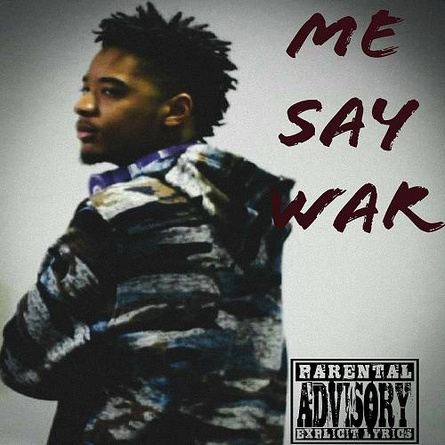 BKeys - Me Say War cover