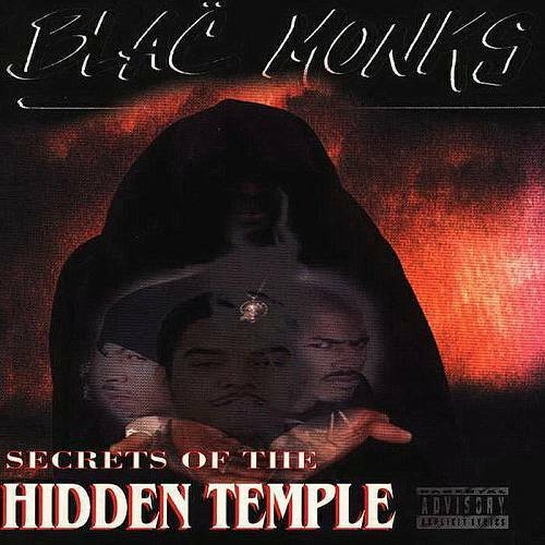 Blac Monks - Secrets Of The Hidden Temple cover