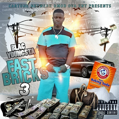 Blac Youngsta - Fast Bricks 3 cover