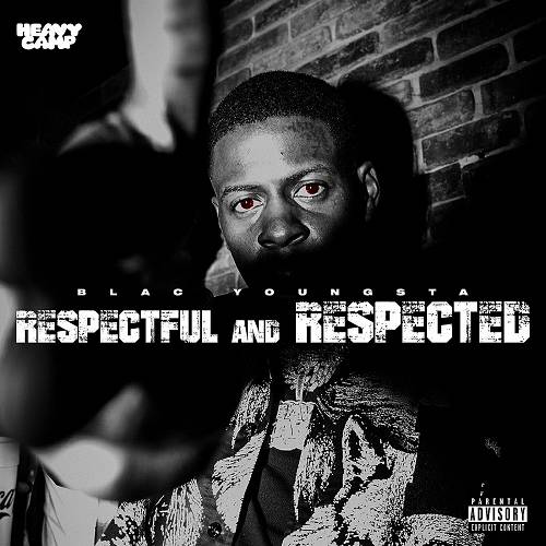 Blac Youngsta - Respectful And Respected cover