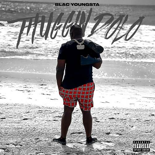 Blac Youngsta - Thuggin Dolo cover