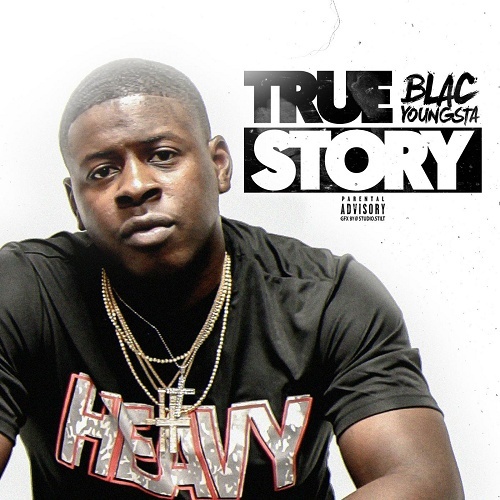 Blac Youngsta - True Story (Letter To Yo Gotti) cover