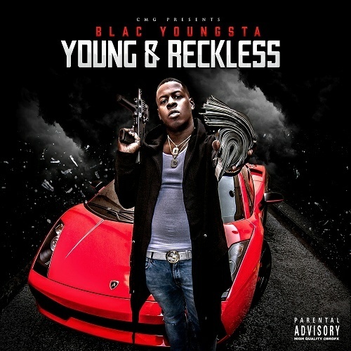 Blac Youngsta - Young & Reckless cover