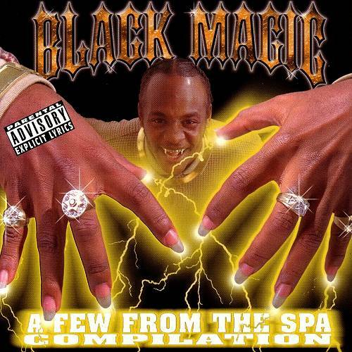 Black Magic - A Few From Tha Spa Compilation cover