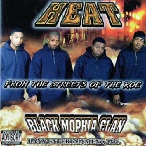 Black Mophia Clan - Heat From The Streets Of Roe cover