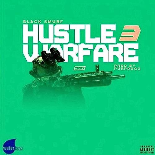 Black Smurf - Hustle Warfare 3 cover