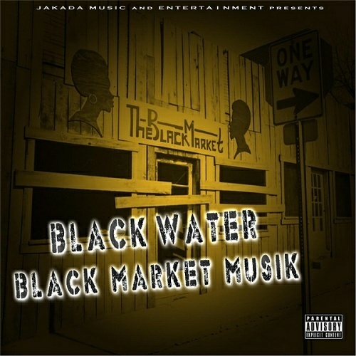 Black Water - Black Market Musik cover