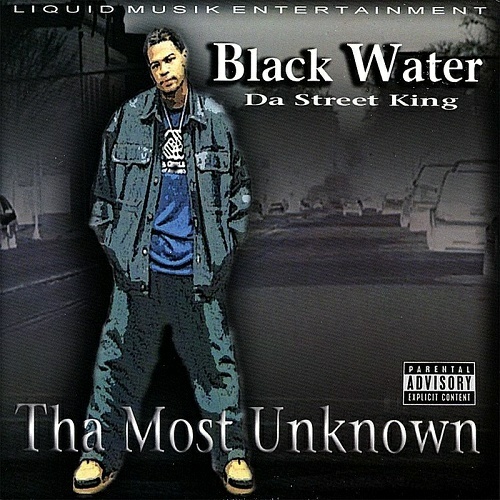 Black Water - Tha Most Unknown cover